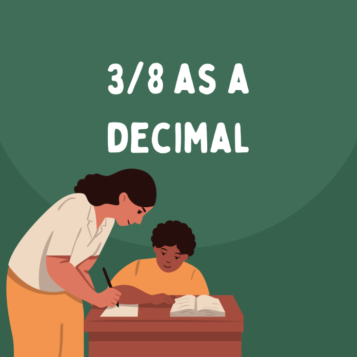 3/8 as a decimal