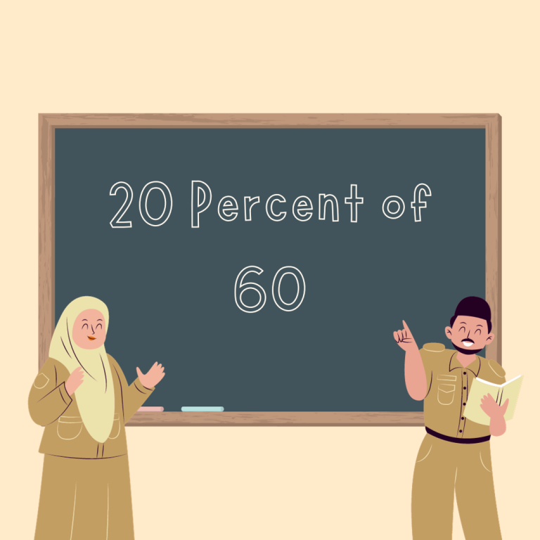 What is 20 percent of 60?